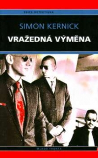 VRAŽEDNÁ VÝMĚNA