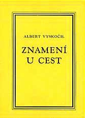 ZNAMENÍ U CEST