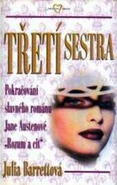 TŘETÍ SESTRA