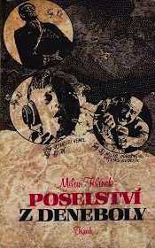 POSELSTVÍ Z DENEBOLY