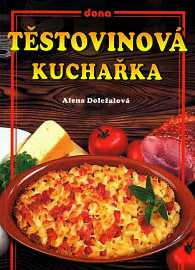 TĚSTOVINOVÁ KUCHAŘKA