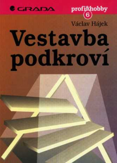 VESTAVBA PODKROVÍ