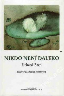 NIKDO NENÍ DALEKO 