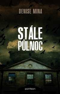 STÁLE PŮLNOC