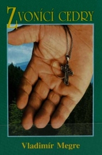 ZVONÍCÍ CEDRY.