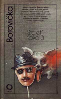 STOLETÍ ŠAKALŮ