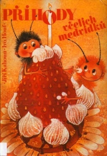 PŘÍHODY VČELÍCH MEDVÍDKŮ