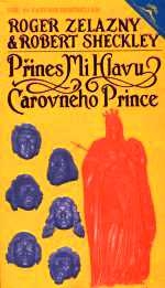 PŘINES MI HLAVU ČAROVNÉHO PRINCE