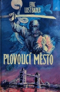 PLOVOUCÍ MĚSTO