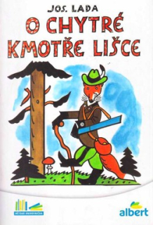 O CHYTRÉ KMOTŘE LIŠCE