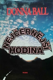 NEJČERNĚJŠÍ HODINA
