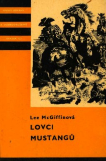 LOVCI MUSTANGŮ