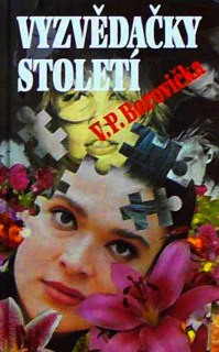 VYZVĚDAČKY STOLETÍ