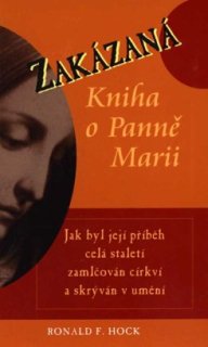 ZAKÁZANÁ KNIHA O PANNĚ MARII