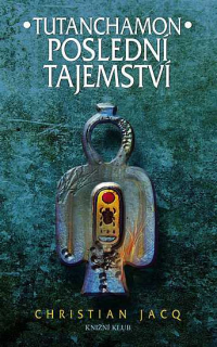 TUTANCHAMON POSLEDNÍ TAJEMSTVÍ