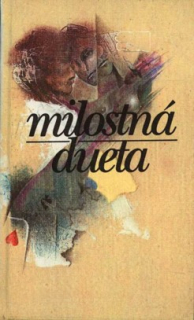 MILOSTNÁ DUETA