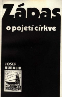 ZÁPAS O POJETÍ CÍRKVE