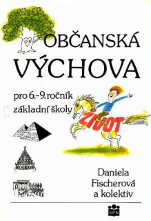 OBČANSKÁ VÝCHOVA PRO 6. - 9. ROČNÍK