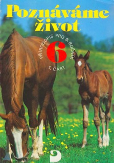 POZNÁVÁME ŽIVOT - PŘÍRODOPIS PRO 6. ROČNÍK 1. ČÁST