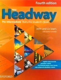 NEW HEADWAY FOURTH EDITION - PRE-INTERMEDIATE MATURITA STUDENT´S BOOK