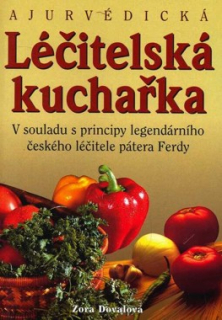 ÁJURVÉDICKÁ LÉČITELSKÁ KUCHAŘKA