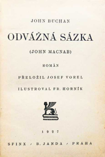ODVÁŽNÁ SÁZKA