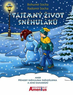 TAJEMNÝ ŽIVOT SNĚHULÁKŮ