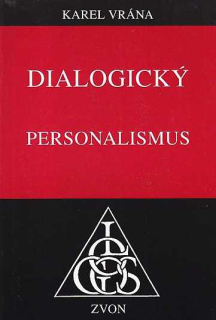 DIALOGICKÝ PERSONALISMUS