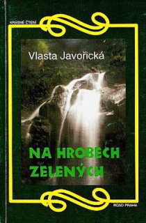 NA HROBECH ZELENÝCH