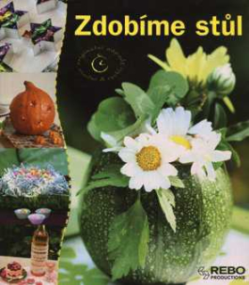 ZDOBÍME STŮL