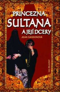 PRINCEZNA SULTANA A JEJÍ DCERY
