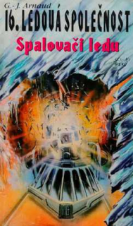 LEDOVÁ SPOLEČNOST 16 SPALOVAČI LEDU
