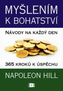 MYŠLENÍM K BOHATSTVÍ