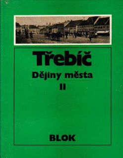 TŘEBÍČ DĚJINY MĚSTA II