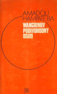WANGRINŮV PODIVUHODNÝ OSUD