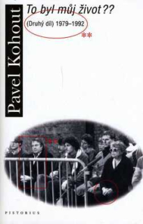 TO BYL MŮJ ŽIVOT?? 2. DÍL 1979 - 1992