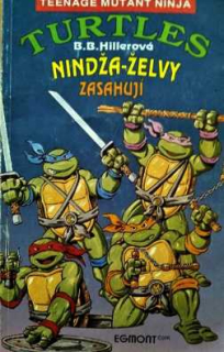 NINDŽA-ŽELVY ZASAHUJÍ