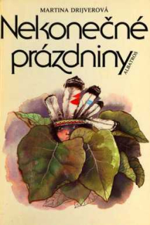 NEKONEČNÉ PRÁZDNINY