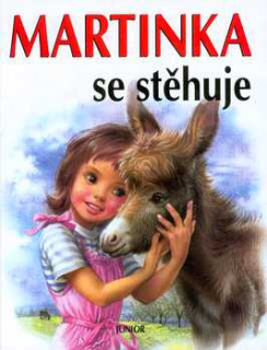 MARTINKA SE STĚHUJE