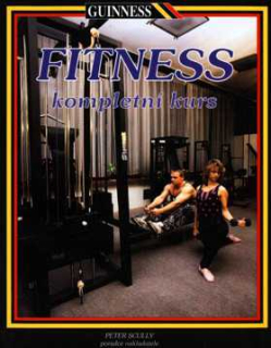 FITNESS KOMPLETNÍ KURS