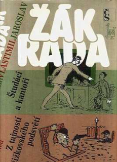 ŠTUDÁCI A KANTOŘI - Z TAJNOSTÍ ŽIŽIKOVSKÉHO PODSVĚTÍ