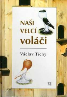 NAŠI VELCÍ VOLÁČI