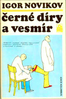 ČERNÉ DÍRY A VESMÍR