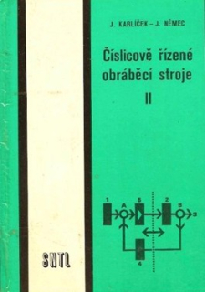 ČÍSLICOVĚ ŘÍZENÉ OBRÁBĚCÍ STROJE II