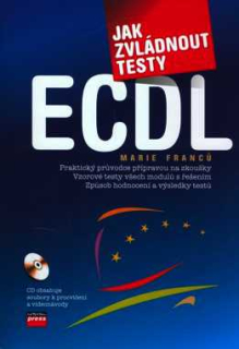 JAK ZVLÁDNOUT TESTY ECDL