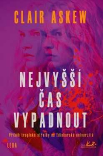 NEJVYŠŠÍ ČAS VYPADNOUT