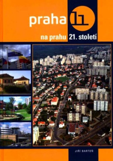 PRAHA 11 NA PRAHU 21. STOLETÍ