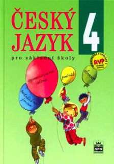 ČESKÝ JAZYK 4 PRO ZÁKLADNÍ ŠKOLY