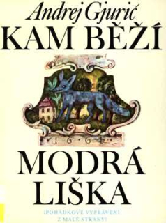KAM BĚŽÍ MODRÁ LIŠKA
