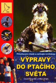 VÝPRAVY DO PTAČÍHO SVĚTA